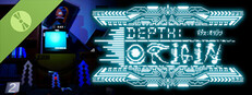 Depth:Origin Demo