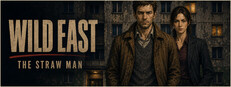 Wild East: The Straw Man cover