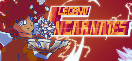 Legend Incarnates