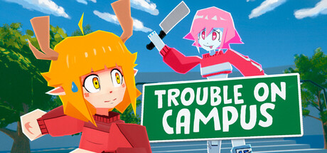 Trouble on Campus