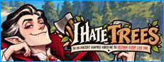 I HATE trees, so an ANCIENT VAMPIRE hired me to DESTROY EVERY last ONE