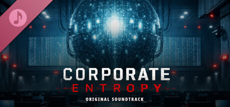 Corporate Entropy Soundtrack banner image