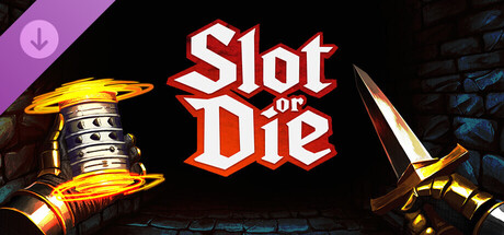Slot or Die - Custom Pack
