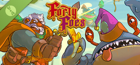 Forty Foes Demo