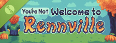 (You're Not) Welcome to Rennville Demo