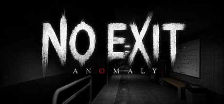 No Exit : Anomaly Banner