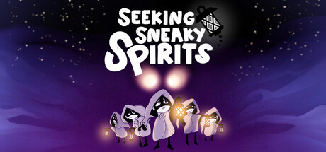 Seeking Sneaky Spirits