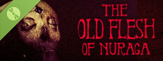 The Old Flesh of Nuraga (Demo)