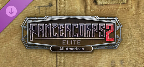 Panzer Corps 2: Elite - All American banner image