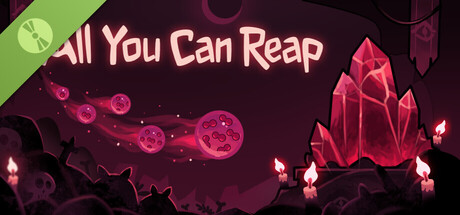 All You Can Reap Demo