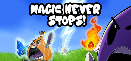 Magic Never Stops!