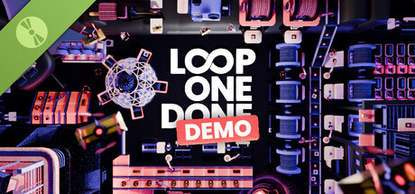 Loop One: Demo