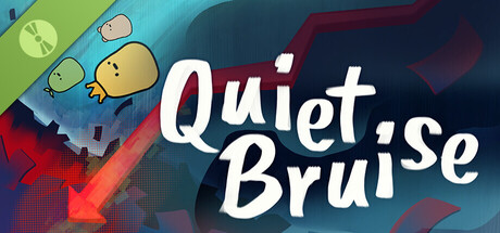 Quiet Bruise Demo