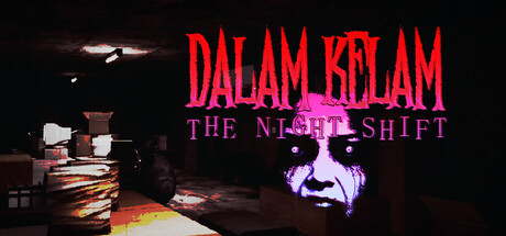 Dalam Kelam: The Night Shift capsule
