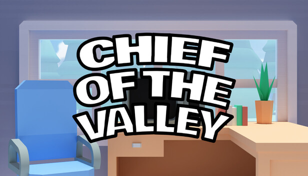Chief of the Valley
