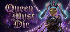 Queen Must Die