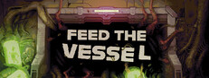Feed The Vessel