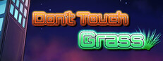 Don't Touch Grass cover