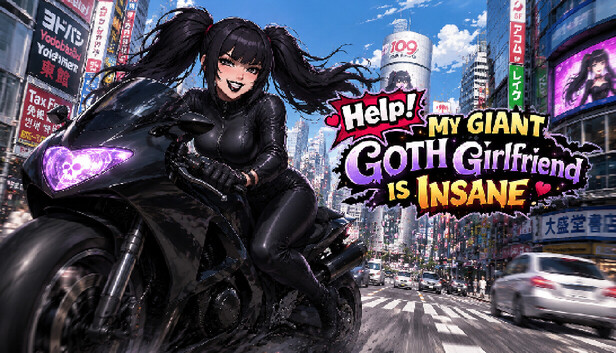 Help! My Giant Goth Girlfriend Is Insane