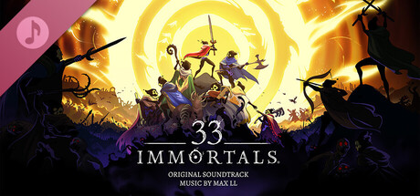 33 Immortals® - Original Soundtrack banner image