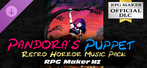 RPG Maker MZ - Pandora's Puppet : Retro Horror Music Pack