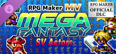 RPG Maker MV - MEGA FANTASY SV Actors Banner
