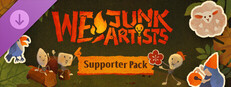 We, Junk Artists - Supporter Pack