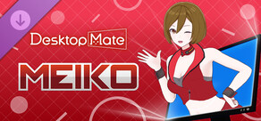 Desktop Mate MEIKO DLC