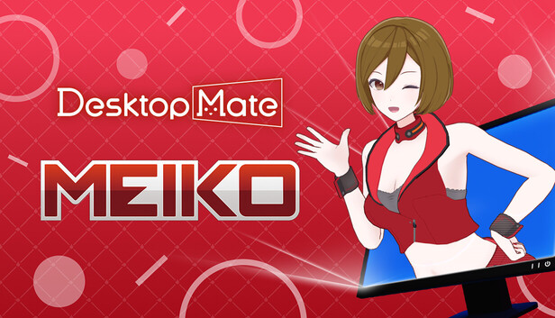 Desktop Mate MEIKO DLC