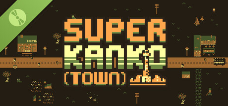 Super Kanko Town Demo