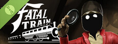 Fatal Train Demo