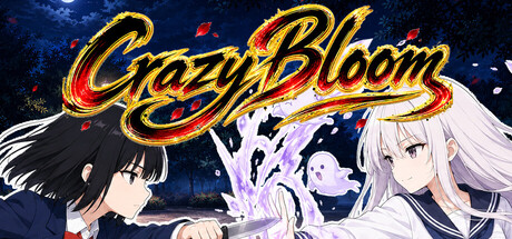 狂華乙女~Crazy Bloom~