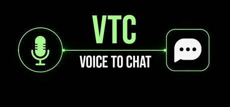 VTC - Voice To Chat Banner