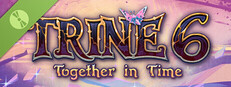 Trine 6: Together in Time Demo