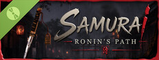 Samurai: Ronin's Path Demo
