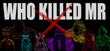 Who Killed Mr X header art
