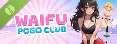 Waifu Pogo Club Demo