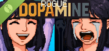 Dopamine rogue Demo