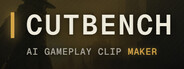 CutBench: AI Gameplay Clip Maker