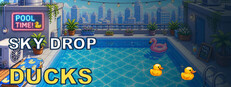 Sky Drop Ducks