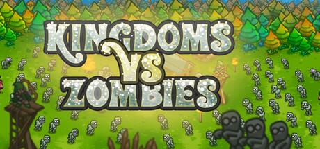 Kingdoms vs Zombies(アクション・インディー、開発: MyDreamForever)のヘッダー画像