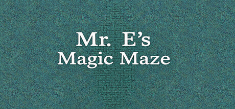 Mr. E's Magic Maze cover