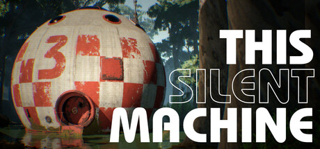 This Silent Machine