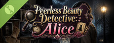 Peerless Beauty Detective: Alice Demo