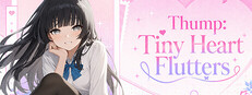 Thump: Tiny Heart Flutters