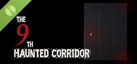 The 9th Haunted Corridor Demo
