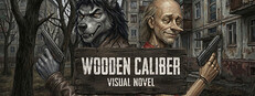 Visual Novel: WOODEN CALIBER cover