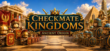 Checkmate Kingdoms: Ancient Origin capsule art