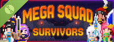 Mega Squad Survivors Demo