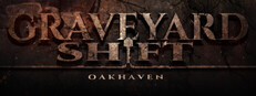 Graveyard Shift: Oakhaven Banner